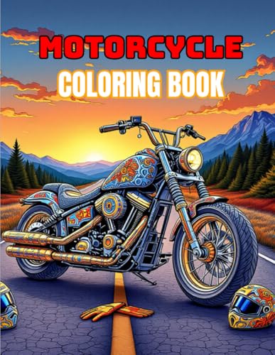 Coloring Book Motorcycle Designs for Adults and Teens: 70 unique illustrations to paint, relax and unwind Coloring Book Motorcycle Designs for Adults and Teens: 70 unique illustrations to paint, relax and unwind von Independently published