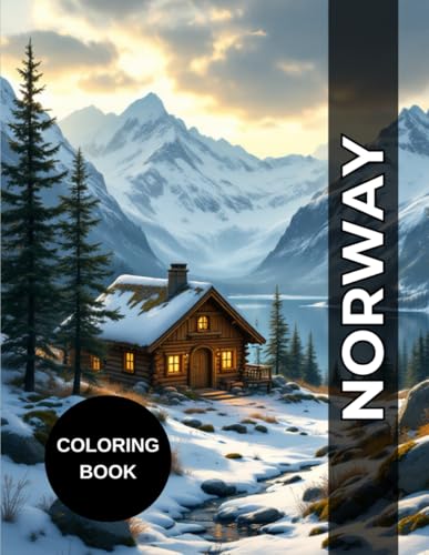 Coloring Book Norway | 40 Beautiful Illustrations for Adults and Teens: Relaxing Nordic Scenery to Paint, Relieve Stress, and Unwind Coloring Book Norway | 40 Beautiful Illustrations for Adults and Teens: Relaxing Nordic Scenery to Paint, Relieve Stress, and Unwind von Independently published