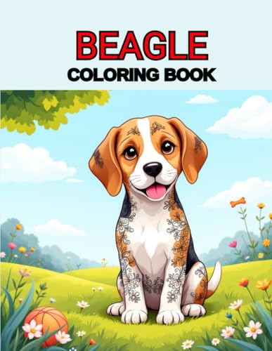 Coloring book beagle | Delightful designs inspired by playful pups, perfect for creative minds: 70 artistic illustrations to paint, relax, and enjoy, ideal for adults, teens, and pet enthusiasts Coloring book beagle | Delightful designs inspired by playful pups, perfect for creative minds: 70 artistic illustrations to paint, relax, and enjoy, ideal for adults, teens, and pet enthusiasts von Independently published