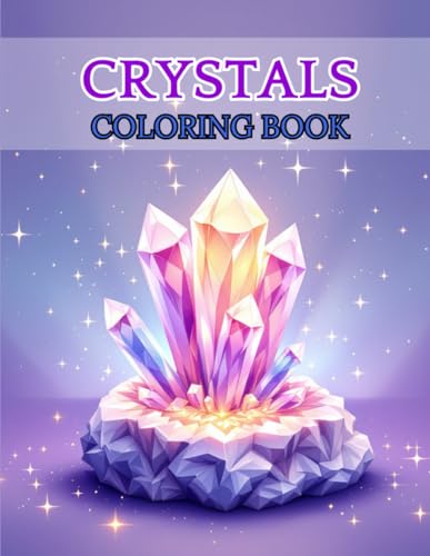 Coloring book of crystals | 70 unique illustrations for adults and teens: Relaxing, ideal for painting and relieving stress with designs inspired by gems and minerals Coloring book of crystals | 70 unique illustrations for adults and teens: Relaxing, ideal for painting and relieving stress with designs inspired by gems and minerals von Independently published