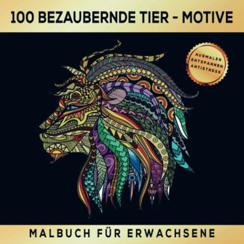 Malbuch für Erwachsene mit 100 bezaubernden Mandala-Tier-Motiven.: Zwischen Linien und Formen: Eine kreative Reise durch Tierwelten im Mandala-Stil. von Bookmundo