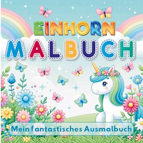 Einhorn-Zauberland: Kreativbuch für Mädchen!: Mein Einhorn Malbuch mit 50 fantastische Ausmalvorlagen. Ein faszinierendes Geschenk für kleine Prinzessinnen! von Bookmundo