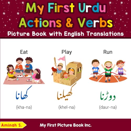 My First Urdu Action & Verbs Picture Book with English Translations (Teach & Learn Basic Urdu words for Children, Band 8) von My First Picture Book Inc