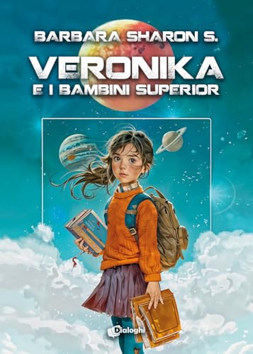 Veronika e i bambini Superior (Sogni) von Dialoghi