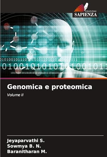 Genomica e proteomica: Volume II von Fromm Verlag