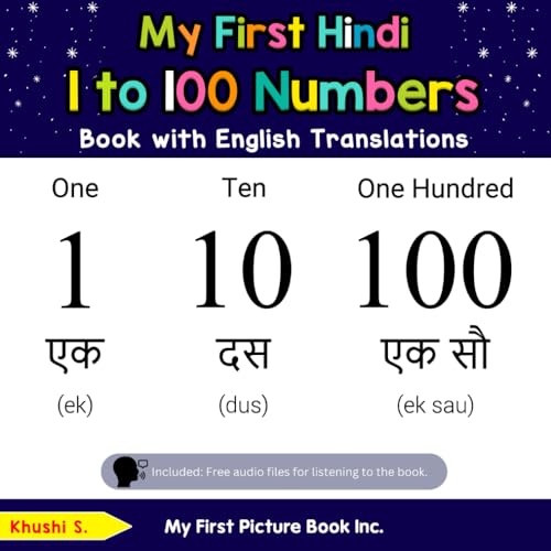 My First Hindi 1 to 100 Numbers Book with English Translations (Teach & Learn Basic Hindi words for Children, Band 20) von My First Picture Book Inc