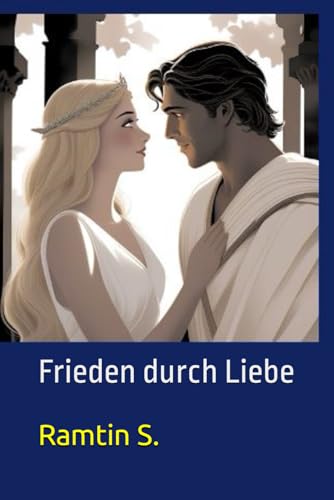 Frieden durch Liebe von Independently published