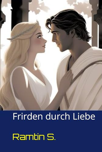 Frieden durch Liebe von Independently published