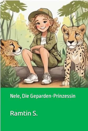 "Nele, Die Geparden-Prinzessin"