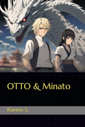 OTTO & Minato von Independently published