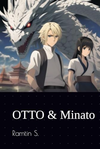 OTTO & Minato von Independently published