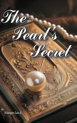 The Pearl's Secret von Page Publishing