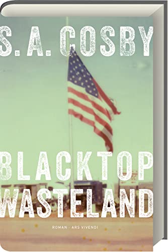 Blacktop Wasteland: Ein packender Kriminalroman voller Action, Spannung und atemberaubender Rennen - Tauche ein in die düstere Welt des Adrenalins und der Verbrechen Blacktop Wasteland: Ein packender Kriminalroman voller Action, Spannung und atemberaubender Rennen - Tauche ein in die düstere Welt des Adrenalins und der Verbrechen