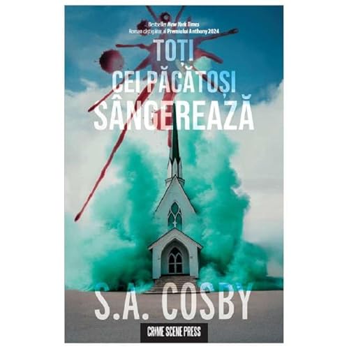 Toti Cei Pacatosi Sangereaza von Crime Scene Press