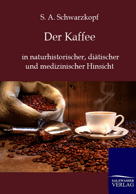 Der Kaffee von Salzwasser-Verlag
