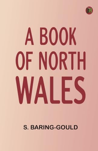 A Book of North Wales von Zinc Read