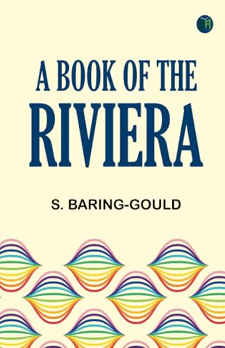 A Book of the Riviera von Zinc Read