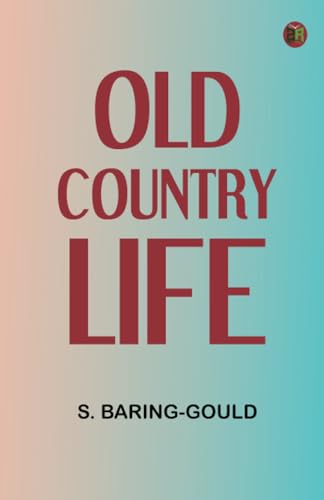 Old Country Life von Zinc Read