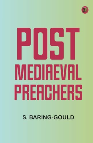 Post-Mediaeval Preachers von Zinc Read