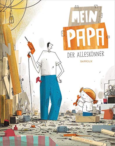 Mein Papa - der Alleskönner von Schaltzeit Verlag