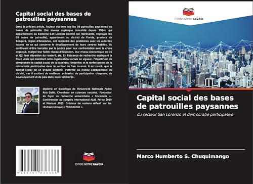 Capital social des bases de patrouilles paysannes: du secteur San Lorenzo et démocratie participative von Editions Notre Savoir