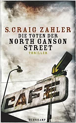 Die Toten der North Ganson Street: Thriller (suhrkamp taschenbuch)