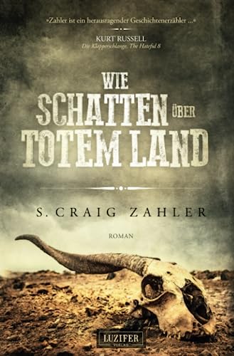 WIE SCHATTEN ÜBER TOTEM LAND: Roman von LUZIFER-Verlag