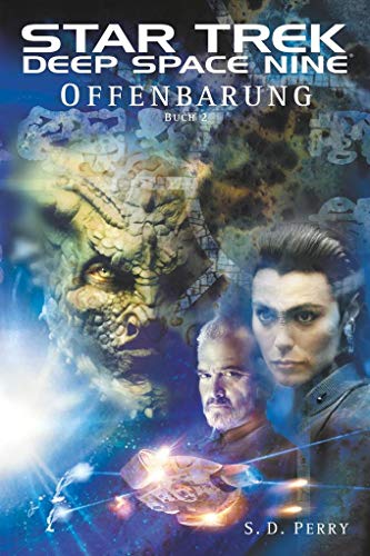 Star Trek - Deep Space Nine 2: Offenbarung - Buch 2