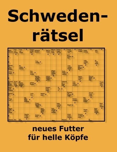 Schwedenrätsel: neues Futter für helle Köpfe