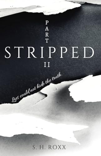 STRIPPED: Part 2