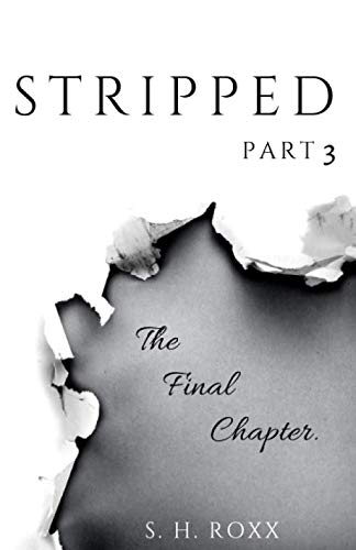 STRIPPED: Part 3 STRIPPED: Part 3
