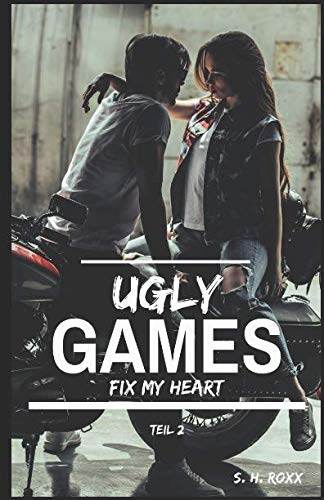 Ugly Games: Fix my heart Ugly Games: Fix my heart von Independently published