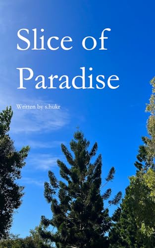 Slice of Paradise