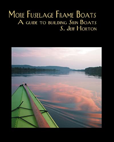 More Fuselage Frame Boats von Createspace Independent Publishing Platform