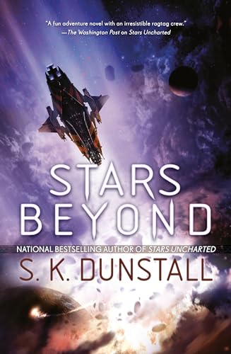 Stars Beyond (Stars Uncharted, Band 2)