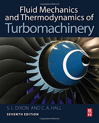 Fluid Mechanics and Thermodynamics of Turbomachinery von Butterworth-Heinemann