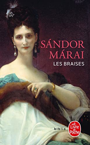 Les Braises (Ldp Litterature)