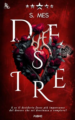 Desire: Tra dovere e desiderio (Collana Relove - PubMe) (PubMe Romance) von PubMe