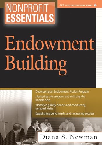 Essentials of Endowments: Endowment Building (The AFP/Wiley Fund Development Series) von Wiley