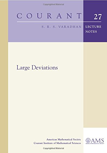 Large Deviations (Courant Lecture Notes in Mathematics, Band 27)
