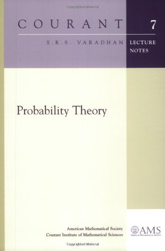 Probility Theory (Courant Lecture Notes, Band 7)