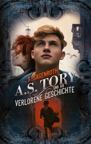 A. S. Tory und die verlorene Geschichte: Ein Jugendroman über Rechtsextremismus und Rassismus in der Vergangenheit und Gegenwart A. S. Tory und die verlorene Geschichte: Ein Jugendroman über Rechtsextremismus und Rassismus in der Vergangenheit und Gegenwart