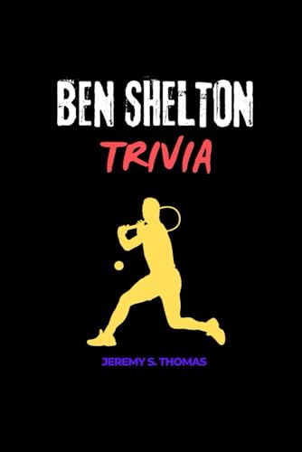 BEN SHELTON TRIVIA: 400 Questions, Answers, and Fascinating Facts to Test Your Knowledge of a Rising Star's Life, Career, and Legacy. von Independently published