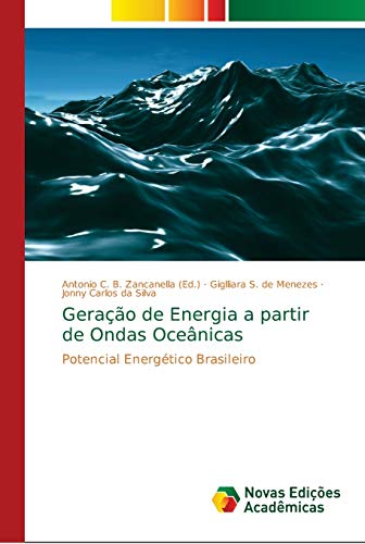Geração de Energia a partir de Ondas Oceânicas: Potencial Energético Brasileiro