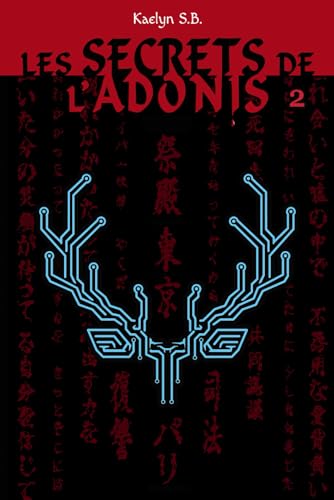 Les Secrets de l'Adonis: Partie 2 von Independently published