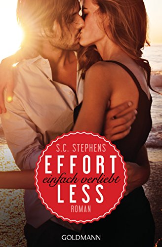 Effortless: Roman (Thoughtless-Reihe, Band 2) von Goldmann