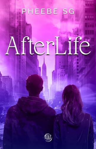 AfterLife (NIGHT SKY TRILOGY, Band 2) von O.D.E. Edizioni