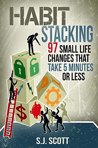 Habit Stacking: 97 Small Life Changes That Take Five Minutes or Less von Createspace Independent Publishing Platform