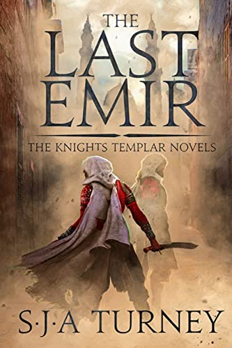Last Emir (Knights Templar, Band 2) von Createspace Independent Publishing Platform
