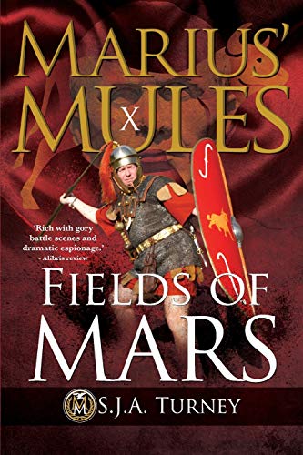 Marius' Mules X: Fields of Mars von CREATESPACE